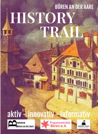 History Trail Büren an der Aare